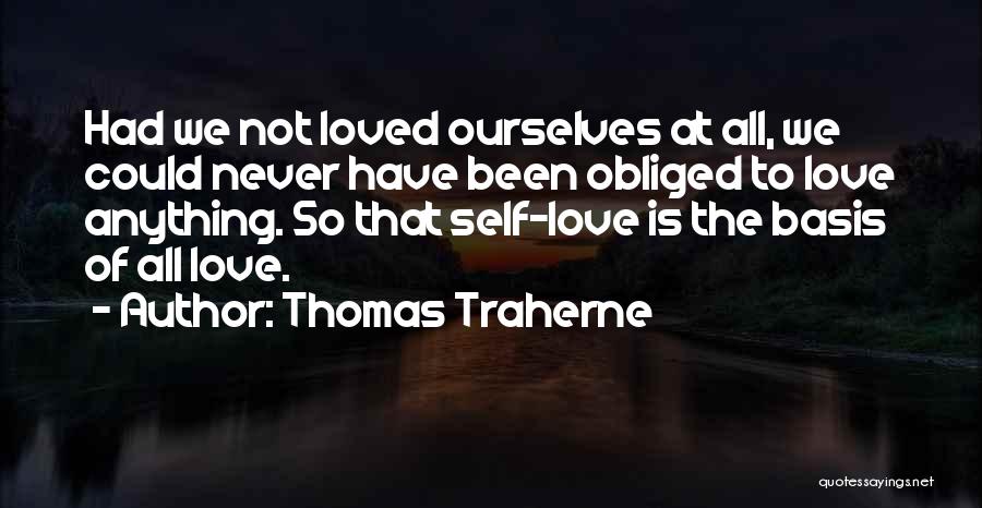 Thomas Traherne Quotes 2186908