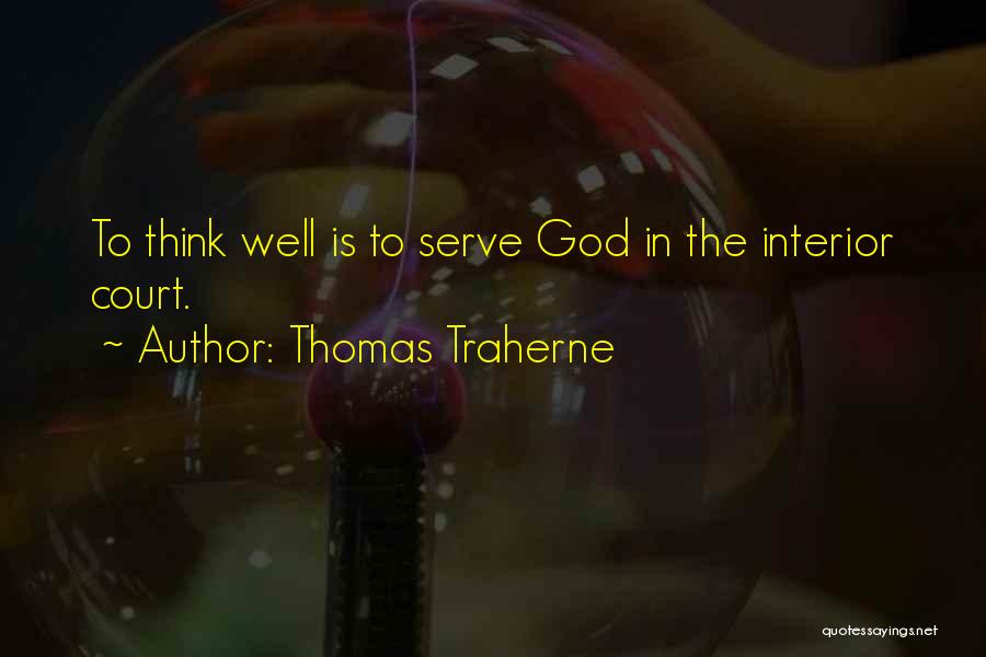 Thomas Traherne Quotes 390495