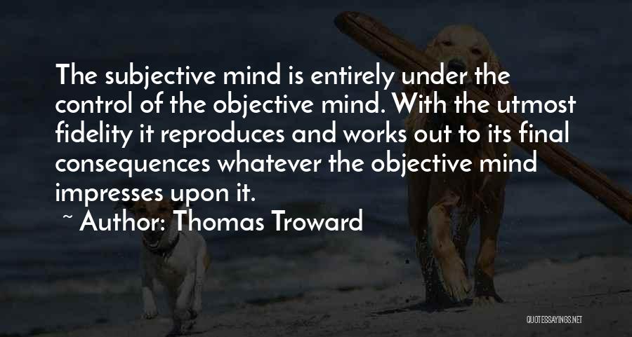 Thomas Troward Quotes 1021299