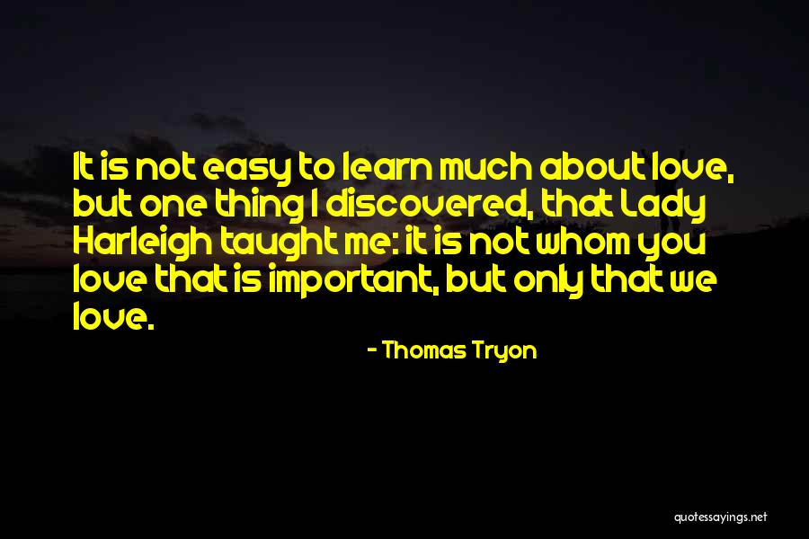 Thomas Tryon Quotes 469779