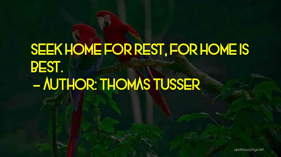 Thomas Tusser Quotes 2100953