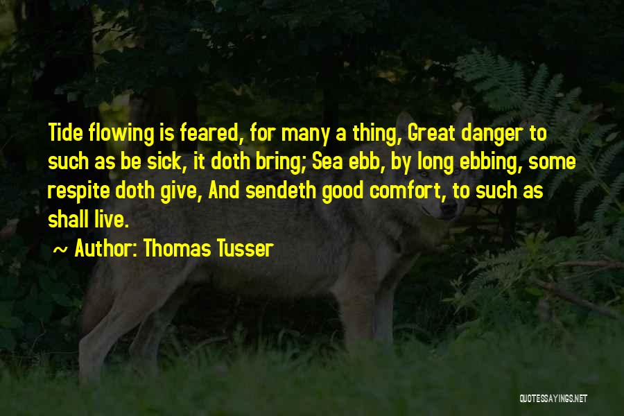Thomas Tusser Quotes 2152497