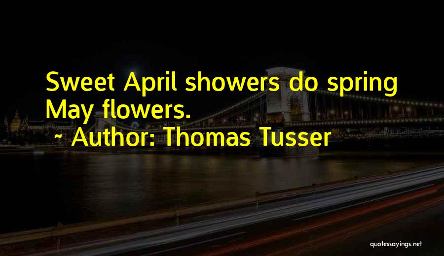Thomas Tusser Quotes 2171039