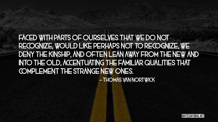 Thomas Van Nortwick Quotes 1363946 Thomas Van Nortwick Quotes 1363946
