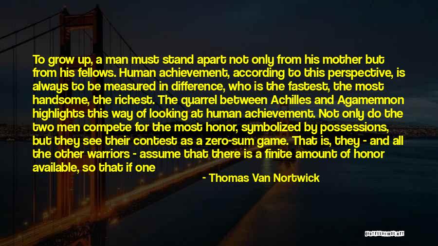 Thomas Van Nortwick Quotes 1886927 Thomas Van Nortwick Quotes 1886927