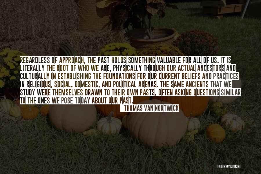 Thomas Van Nortwick Quotes 2235452 Thomas Van Nortwick Quotes 2235452