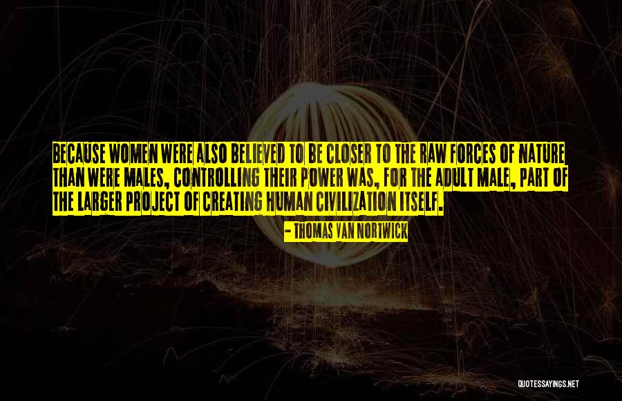 Thomas Van Nortwick Quotes 997635 Thomas Van Nortwick Quotes 997635