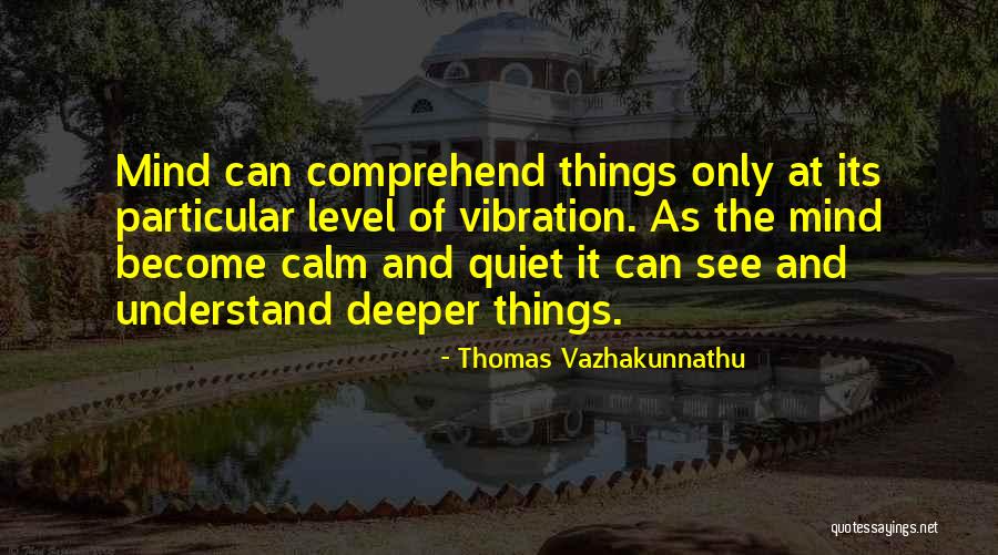 Thomas Vazhakunnathu Quotes 363244 Thomas Vazhakunnathu Quotes 363244