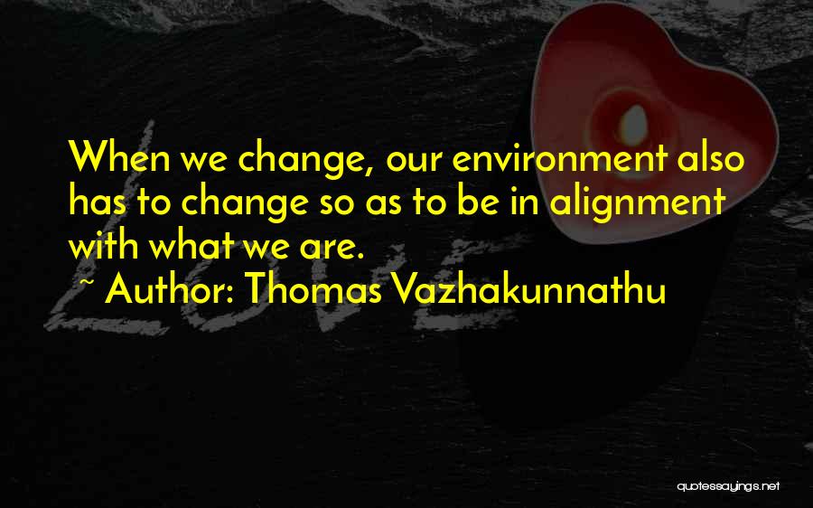 Thomas Vazhakunnathu Quotes 811132