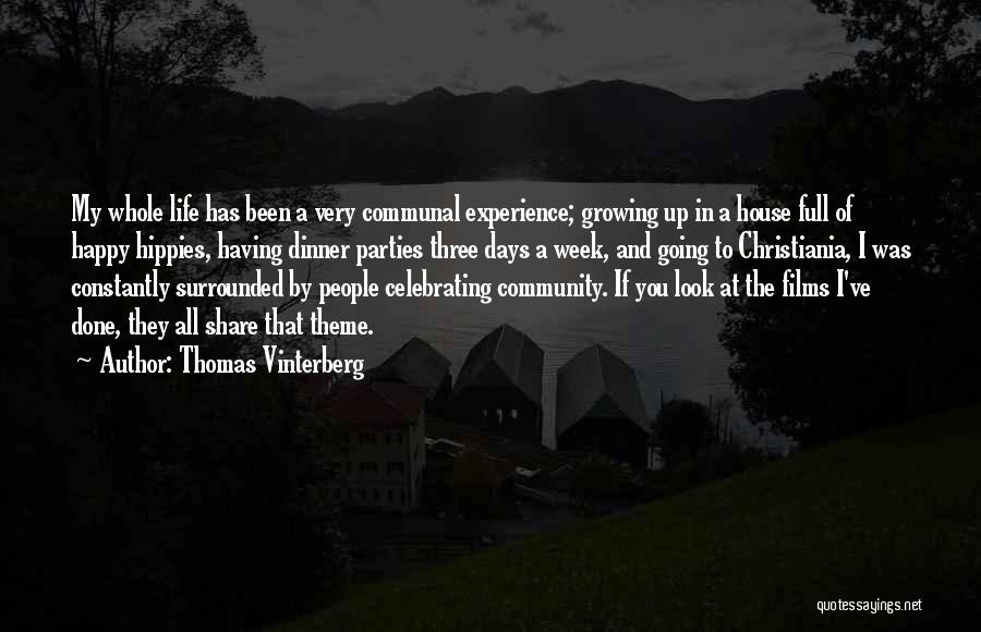 Thomas Vinterberg Quotes 1174627