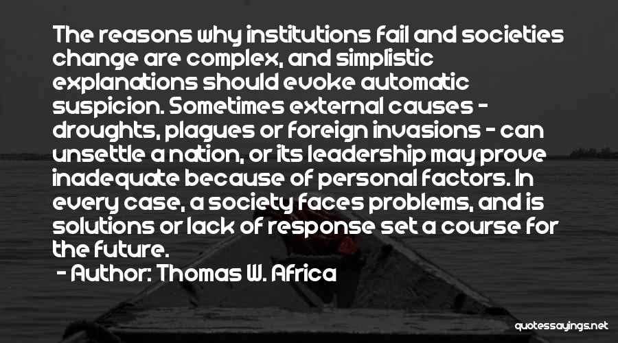 Thomas W. Africa Quotes 171847