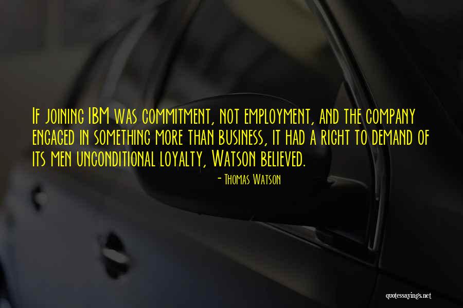 Thomas Watson Ibm Quotes By Thomas Watson Thomas Watson Ibm Quotes By Thomas Watson