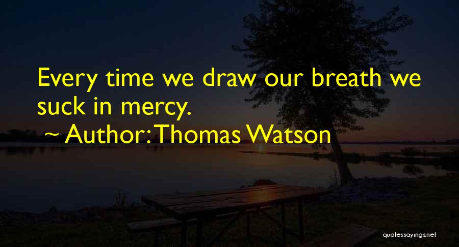 Thomas Watson Quotes 1016513