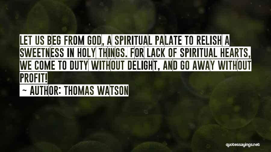 Thomas Watson Quotes 1110526