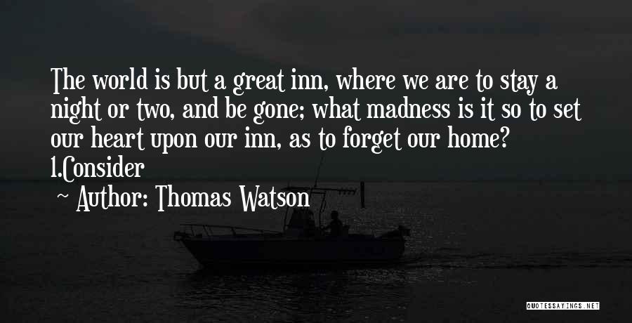 Thomas Watson Quotes 1194452