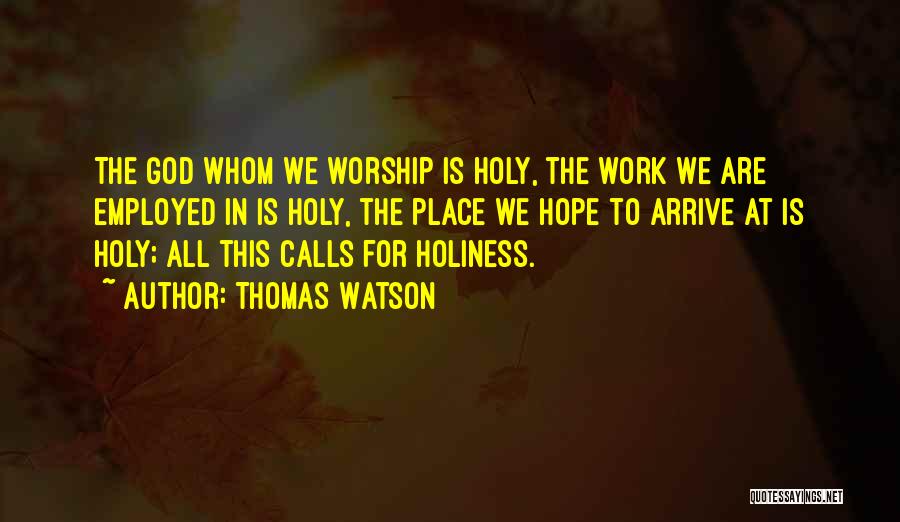 Thomas Watson Quotes 1195951