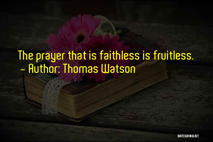 Thomas Watson Quotes 1505571