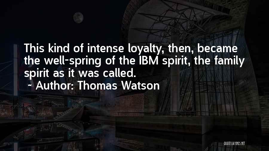 Thomas Watson Quotes 1512330