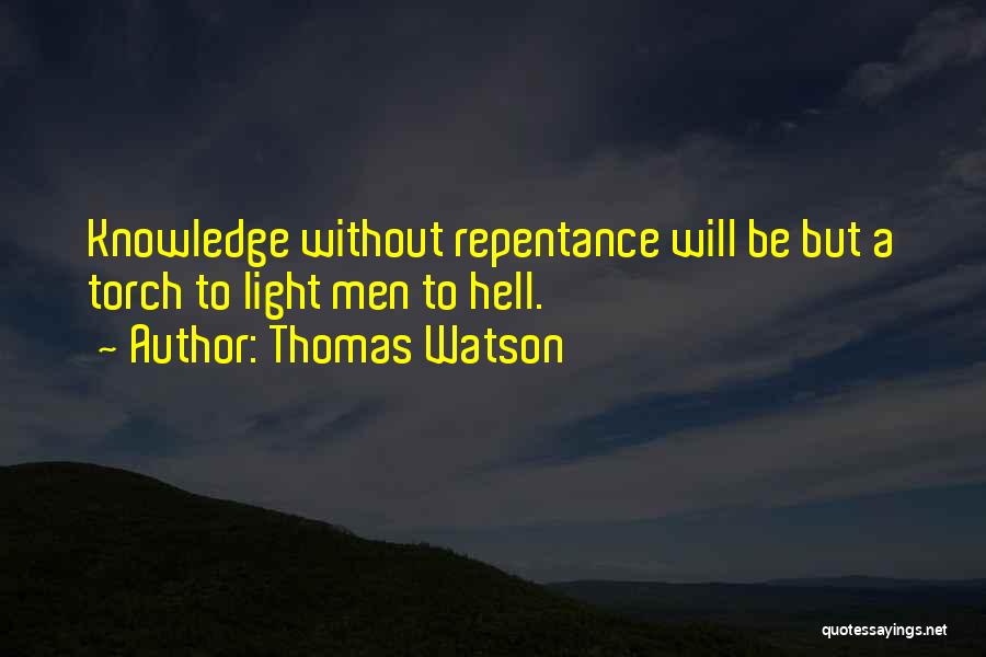 Thomas Watson Quotes 217641