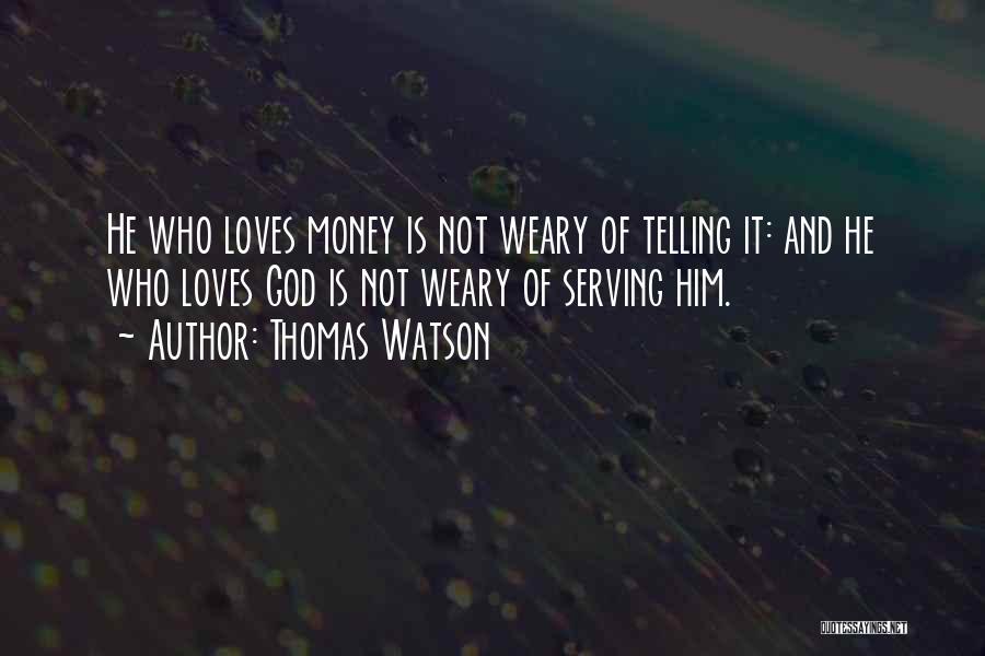 Thomas Watson Quotes 729802