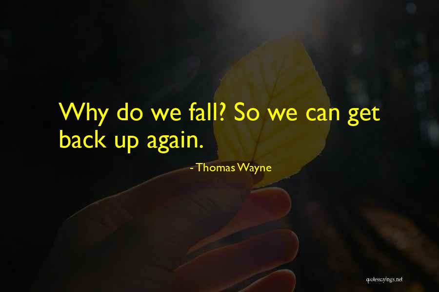 Thomas Wayne Quotes 1027385