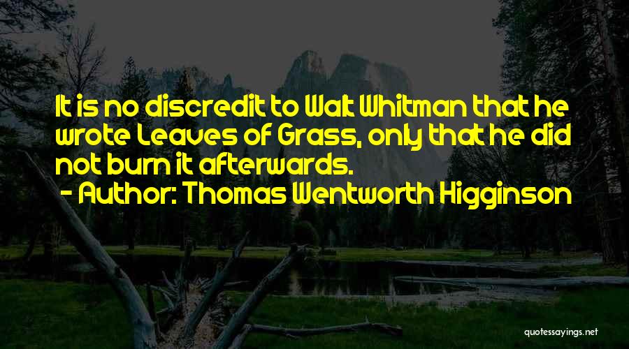 Thomas Wentworth Higginson Quotes 1174687