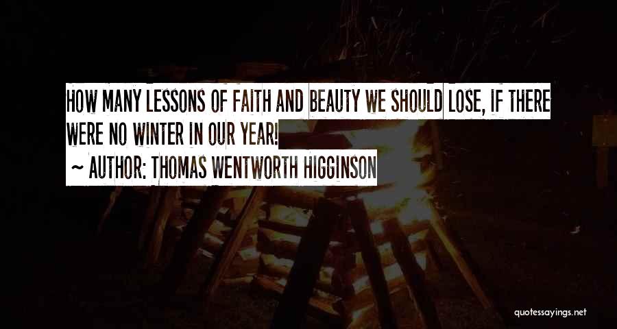 Thomas Wentworth Higginson Quotes 1780948