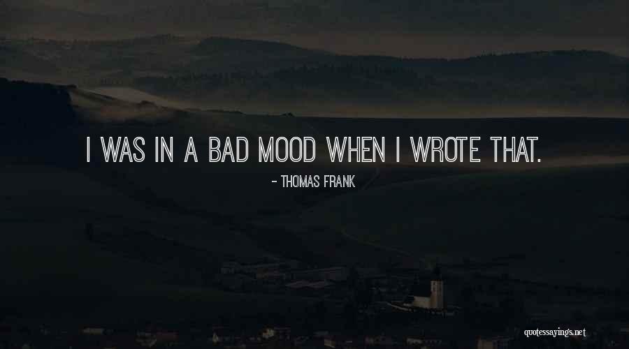 Thomas When Thomas Quotes By Thomas Frank Thomas When Thomas Quotes By Thomas Frank