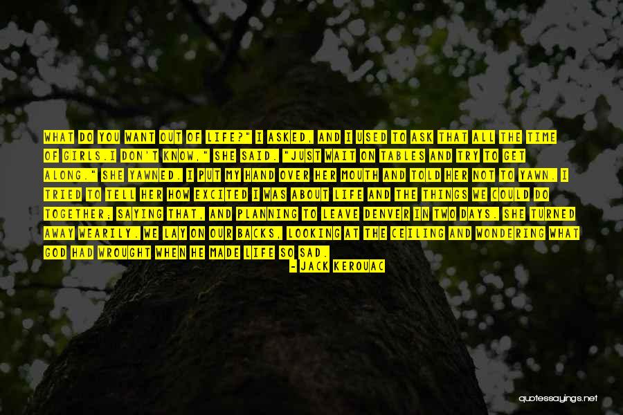 Thomas Wilder Quotes By Jack Kerouac Thomas Wilder Quotes By Jack Kerouac