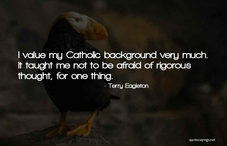 Thomas Willhite Quotes By Terry Eagleton Thomas Willhite Quotes By Terry Eagleton
