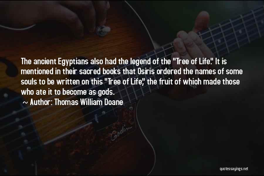 Thomas William Doane Quotes 523429
