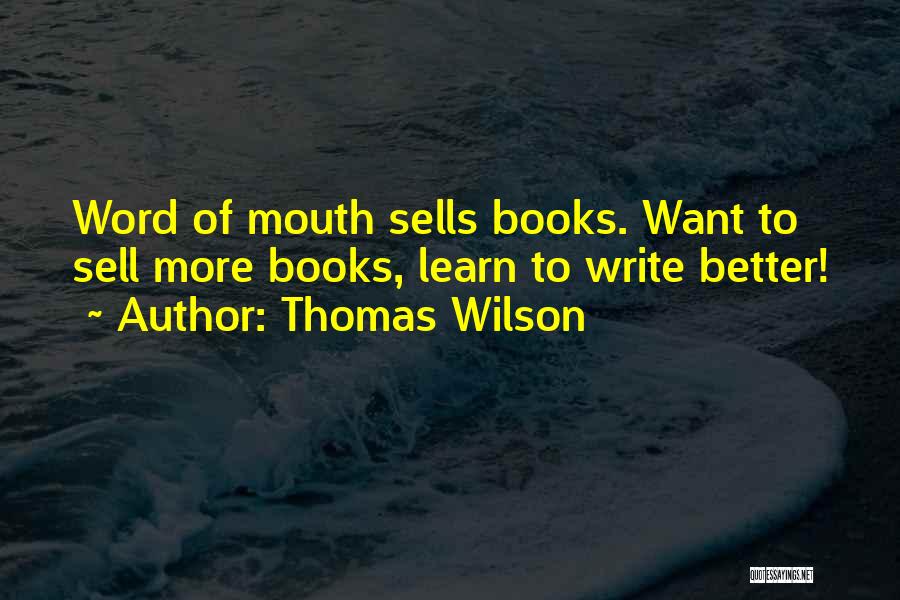 Thomas Wilson Quotes 978489