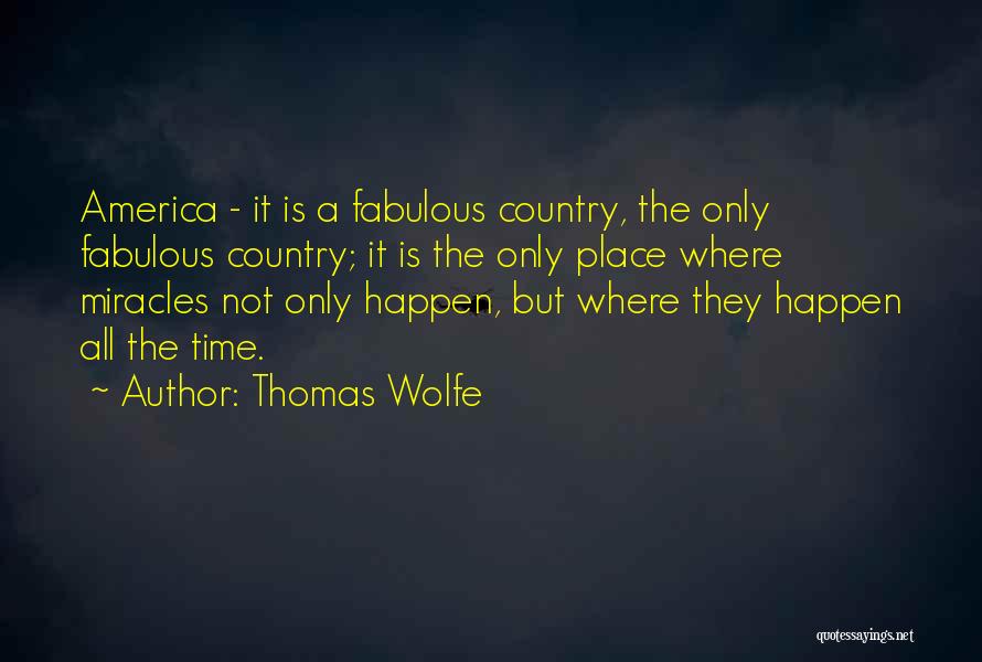 Thomas Wolfe Quotes 1092558