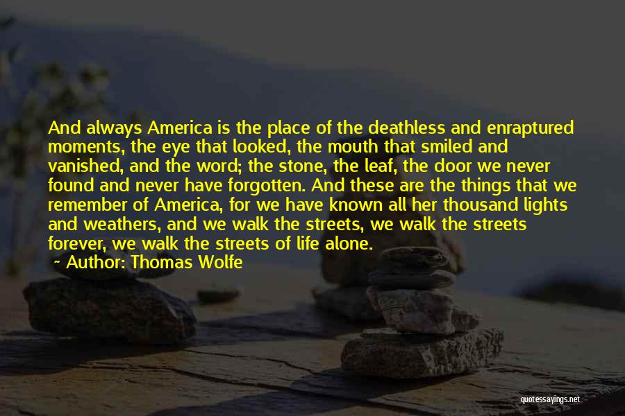 Thomas Wolfe Quotes 1288764