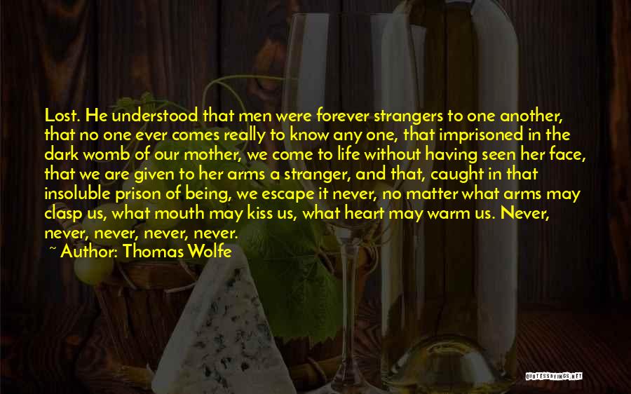 Thomas Wolfe Quotes 1297664