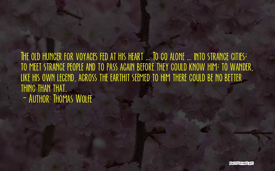 Thomas Wolfe Quotes 1457788