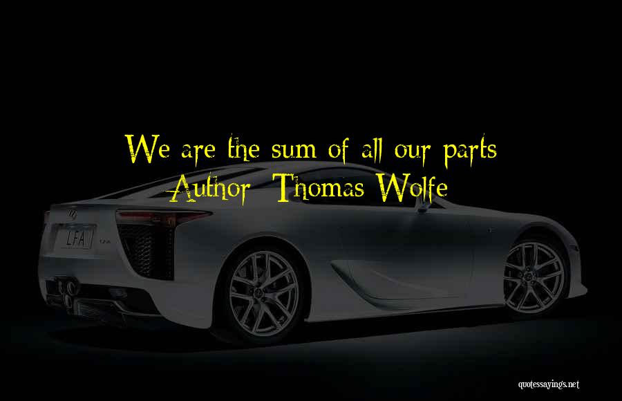 Thomas Wolfe Quotes 1561712
