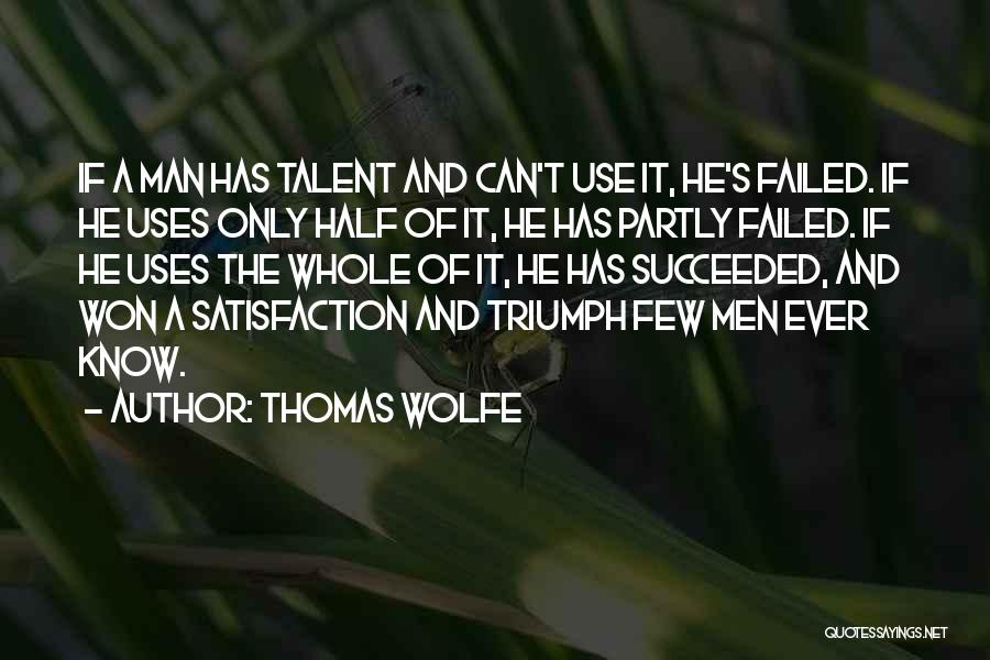 Thomas Wolfe Quotes 1834935