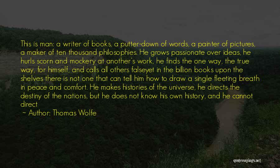 Thomas Wolfe Quotes 1880532