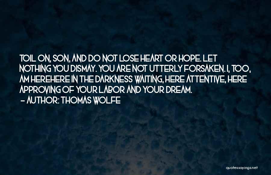 Thomas Wolfe Quotes 1925949