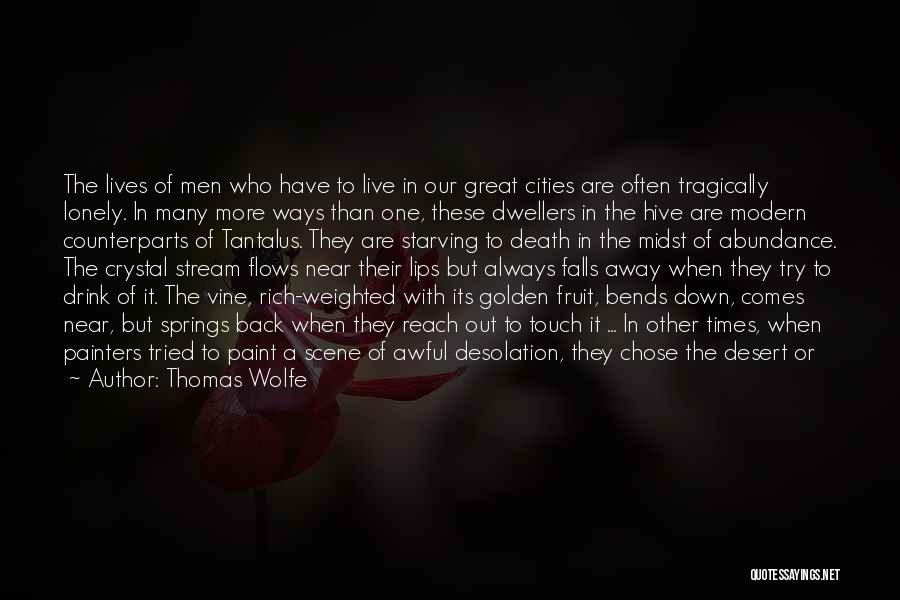 Thomas Wolfe Quotes 2131569