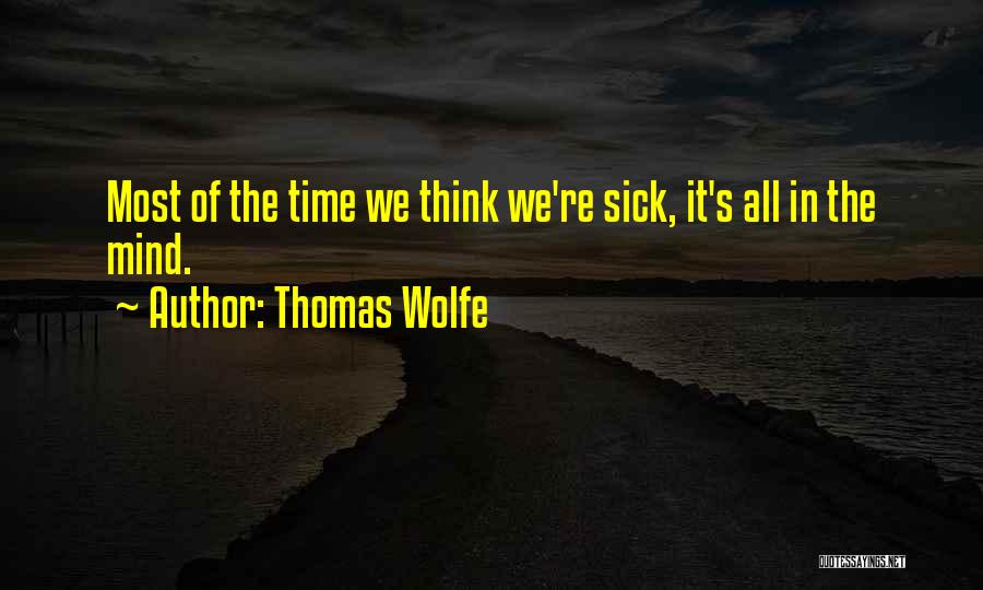 Thomas Wolfe Quotes 537216