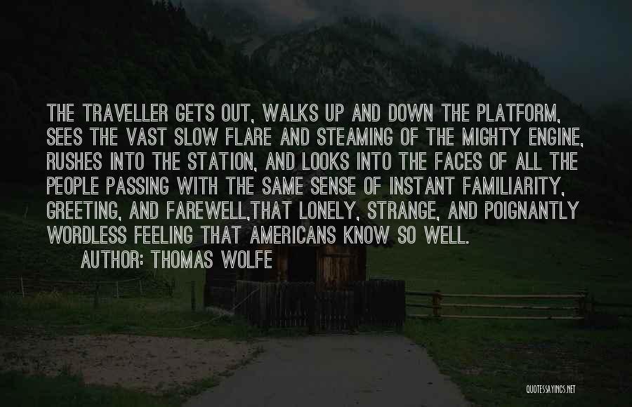 Thomas Wolfe Quotes 887509