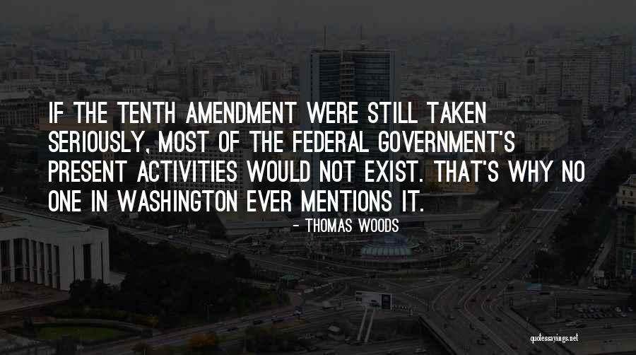 Thomas Woods Quotes 1503691 Thomas Woods Quotes 1503691