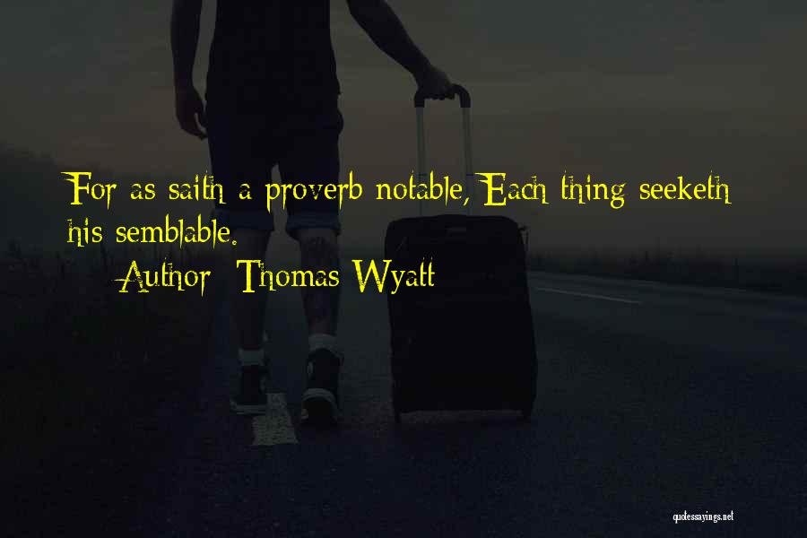 Thomas Wyatt Quotes 1694068