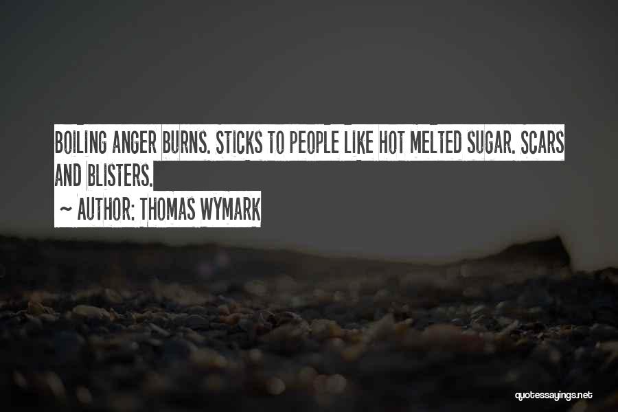 Thomas Wymark Quotes 1687360
