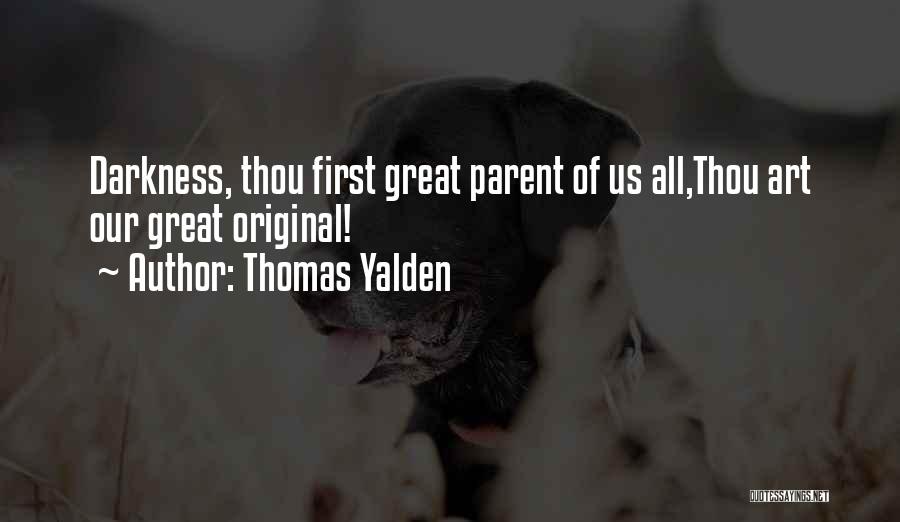 Thomas Yalden Quotes 1417969
