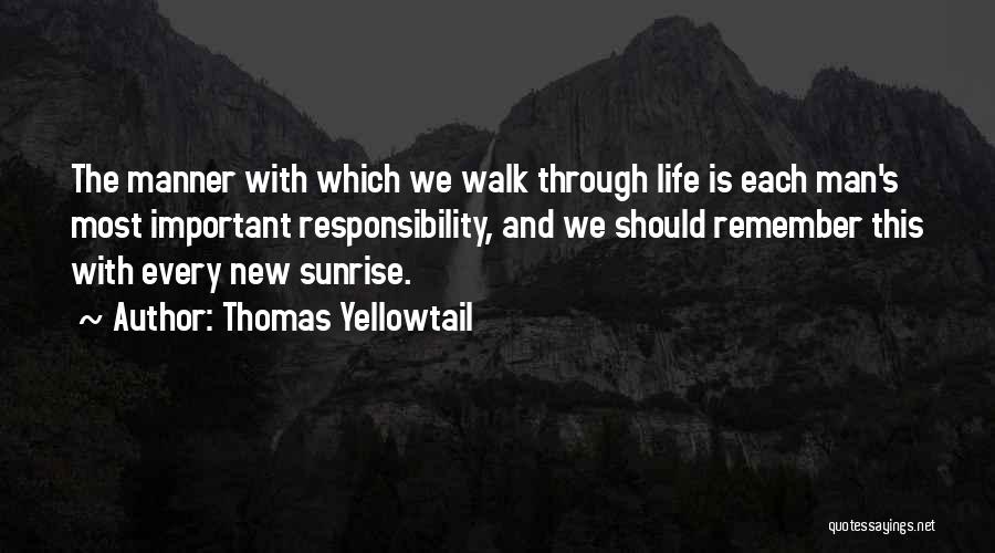 Thomas Yellowtail Quotes 437252