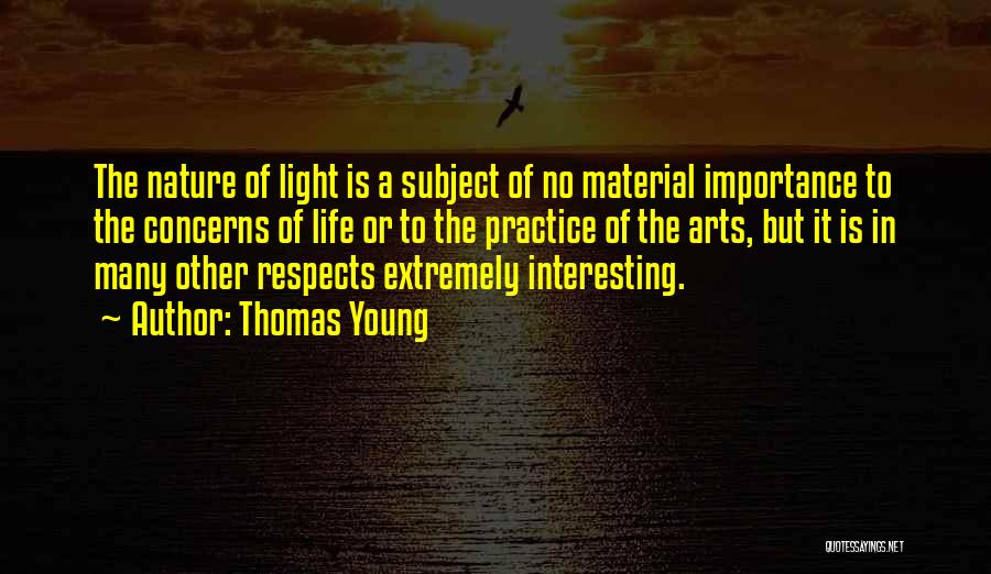 Thomas Young Quotes 734464