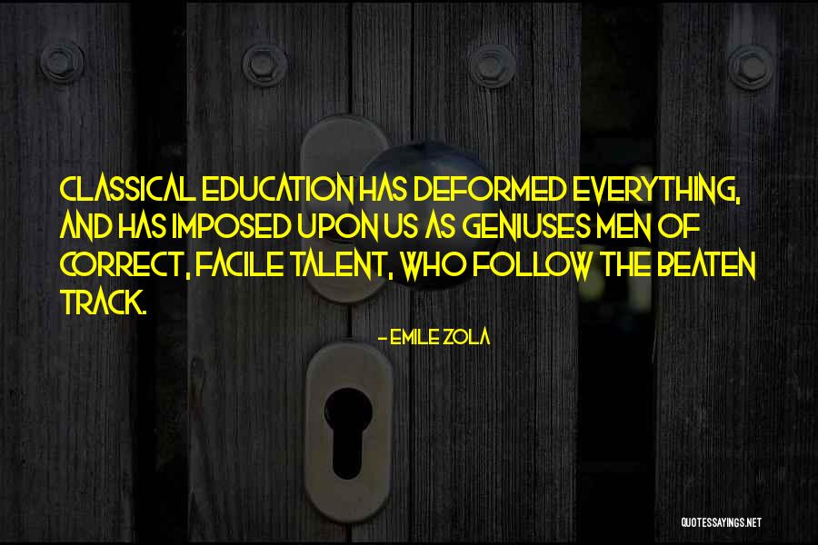 Thomass School Quotes By Emile Zola Thomass School Quotes By Emile Zola
